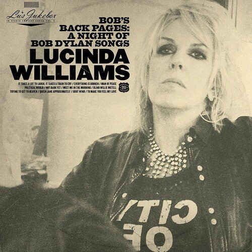 WILLIAMS,LUCINDA - LU'S JUKEBOX VOL. 3: BOB'S BACK PAGES: A NIGHT OF - RECORD