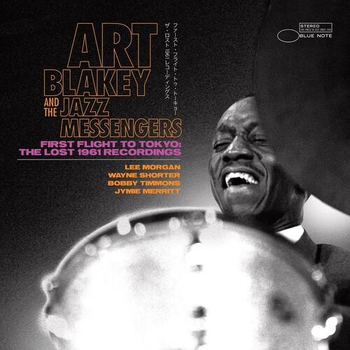 BLAKEY,ART & JAZZ MESSENGERS - FIRST FLIGHT TO TOKYO: THE LOST 1961 RECORDINGS - RECORD