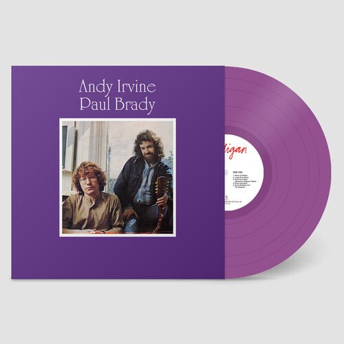 IRVINE,ANDY / BRADY,PAUL - ANDY IRVINE / PAUL BRADY (SPECIAL ED.) (PURPLE) - RECORD