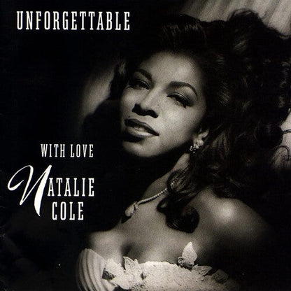 COLE,NATALIE - UNFORGETTABLE WITH LOVE: 30TH ANNIVERSARY EDITION - RECORD