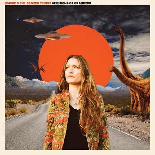 SOPHIE & THE BROKEN THINGS - DELUSIONS OF GRANDEUR - RECORD