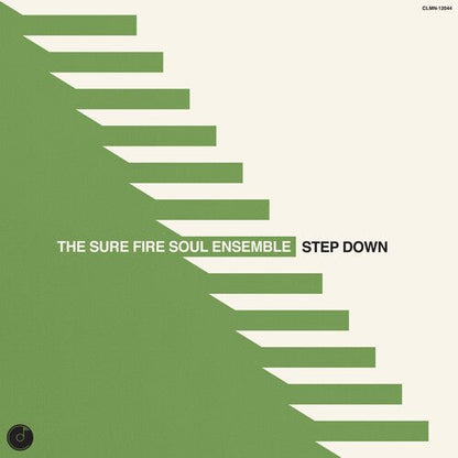 SURE FIRE SOUL ENSEMBLE - STEP DOWN (CLEAR) - RECORD