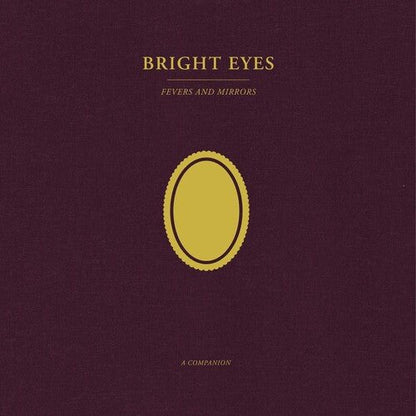 BRIGHT EYES - FEVERS & MIRRORS: A COMPANION (OPAQUE GOLD) - RECORD