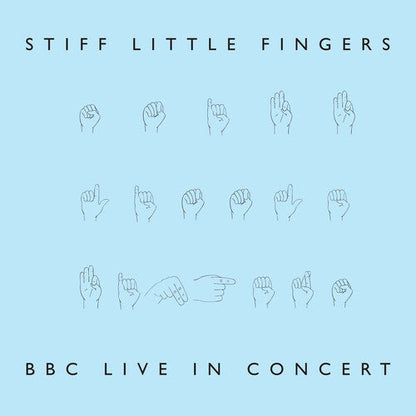 STIFF LITTLE FINGERS - BBC LIVE IN CONCERT - RECORD