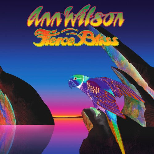 WILSON,ANN - FIERCE BLISS - RECORD