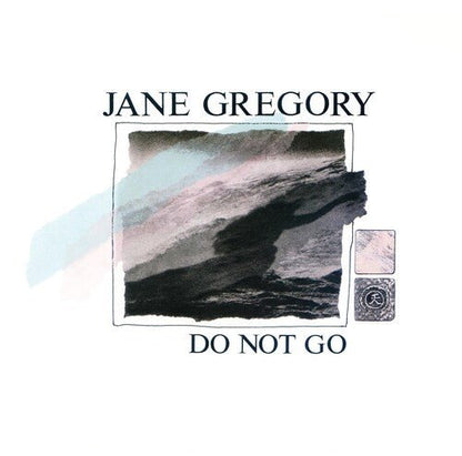 GREGORY,JANE - DO NOT GO - RECORD