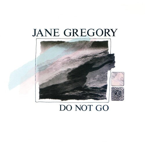GREGORY,JANE - DO NOT GO - RECORD
