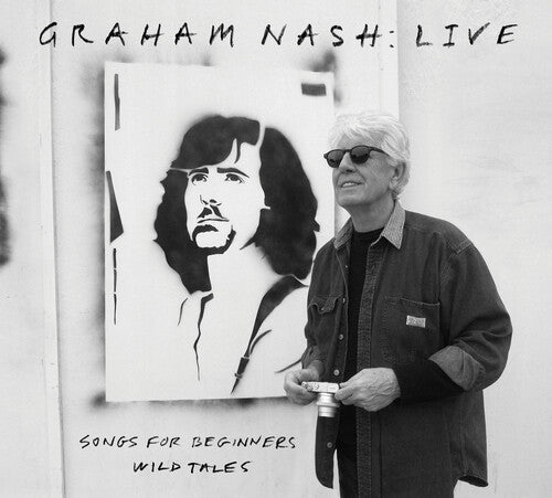 NASH,GRAHAM - LIVE SONGS FOR BEGINNERS WILD TALES - RECORD
