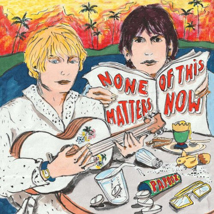 PAPOOZ - NONE OF THIS MATTERS - RECORD