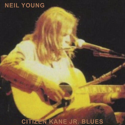 YOUNG,NEIL - CITIZEN KANE JR. BLUES 1974 (LIVE AT BOTTOM LINE) - RECORD