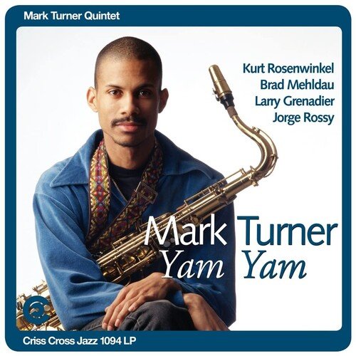 TURNER,MARK QUINTET - YAM YAM - RECORD