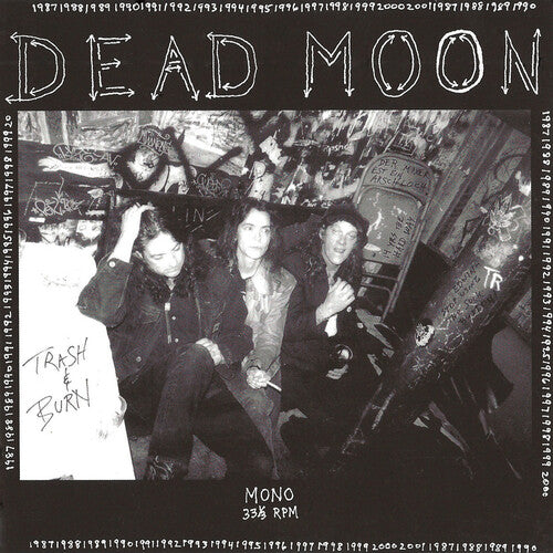 DEAD MOON - TRASH & BURN - RECORD