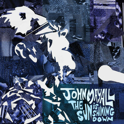 MAYALL,JOHN - SUN IS SHINING DOWN - RECORD