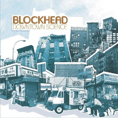 BLOCKHEAD - DOWNTOWN SCIENCE - RECORD
