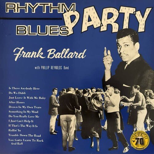 BALLARD,FRANKIE - RHYTHM BLUES PARTY - RECORD
