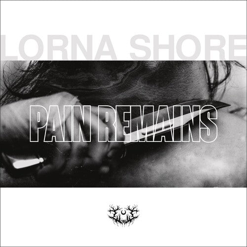 LORNA SHORE - PAIN REMAINS - RECORD