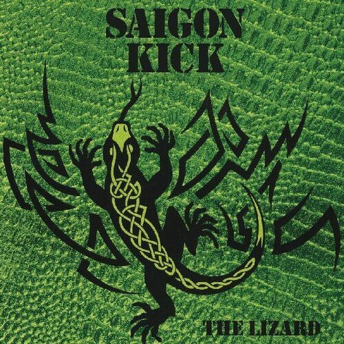 SAIGON KICK - LIZARD - RECORD