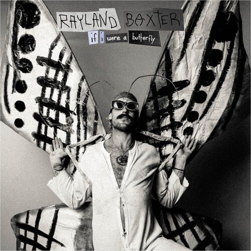 BAXTER,RAYLAND - IF I WERE A BUTTERFLY - RECORD