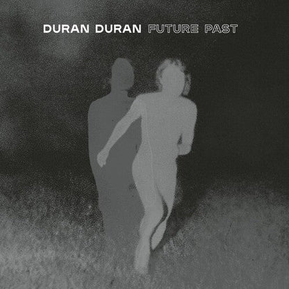 DURAN DURAN - FUTURE PAST - RECORD