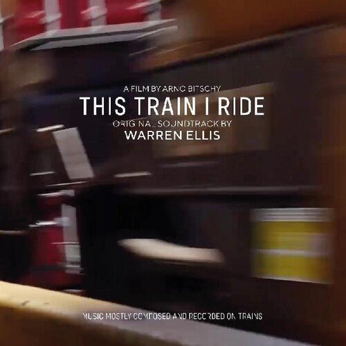 ELLIS,WARREN - THIS TRAIN I RIDE - RECORD