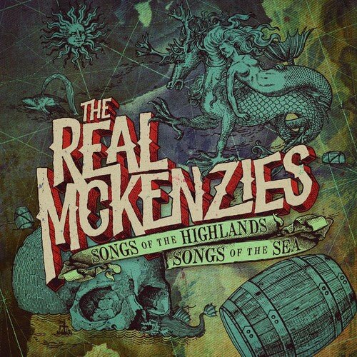 REAL MCKENZIES - SONGS OF THE HIGHLANDS SONGS OF THE SEA - RECORD