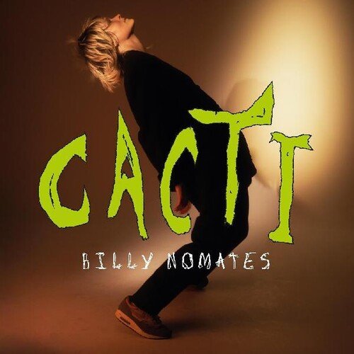 BILLY NOMATES - CACTI - RECORD