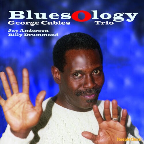 CABLES,GEORGE - BLUESOLOGY - RECORD