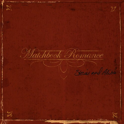 MATCHBOOK ROMANCE - STORIES & ALIBIS (ANNIVERSARY EDITION) - RED - RECORD