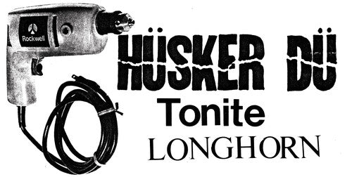 HUSKER DU - TONITE LONGHORN - RECORD