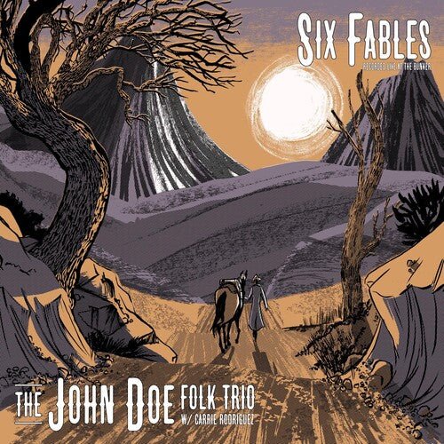 DOE,JOHN - SIX FABLES RECORDED LIVE AT THE BUNKER - RECORD