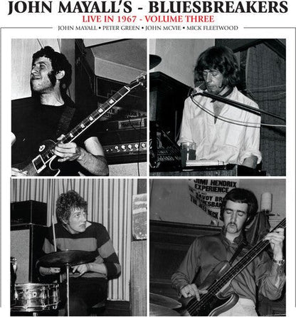 MAYALL,JOHN & BLUESBREAKERS - LIVE IN 1967 VOL. 3 - RECORD