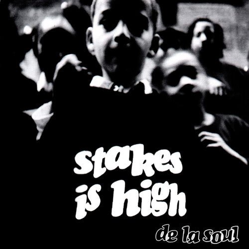 DE LA SOUL - STAKES IS HIGH - RECORD
