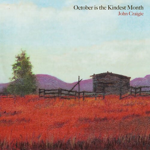 CRAIGIE,JOHN - OCTOBER IS THE KINDEST MONTH - RECORD