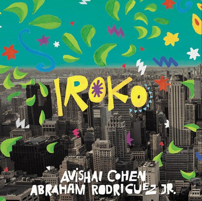 COHEN,AVISHAI / RODRIGUEZ JR.,ABRAHAM - IROKO - RECORD