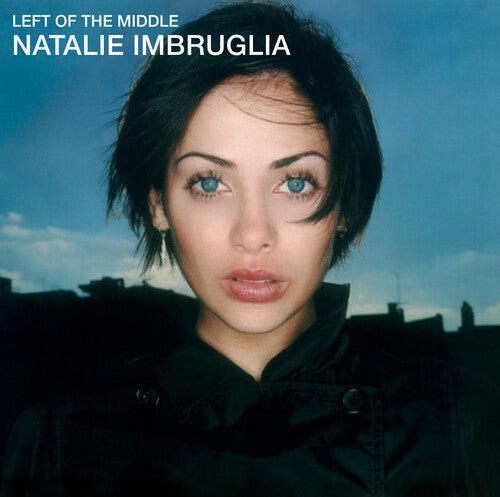 IMBRUGLIA,NATALIE - LEFT OF THE MIDDLE - RECORD