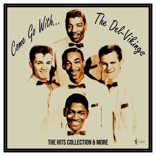 DEL VIKINGS - COME GO WITH THE VIKINGS: 1956-61 - RECORD