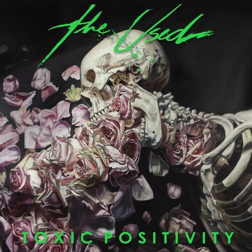USED - TOXIC POSITIVITY - RECORD