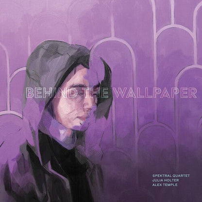 TEMPLE / HOLTER / SPEKTRAL QUARTET - BEHIND THE CURTAIN - RECORD