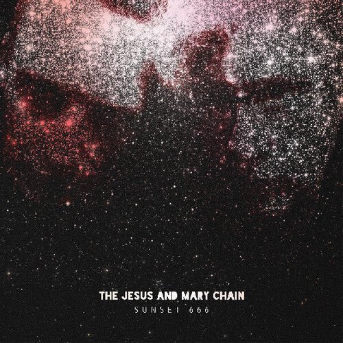 JESUS & MARY CHAIN - SUNSET 666 (LIVE AT HOLLYWOOD PALLADIUM) - RECORD