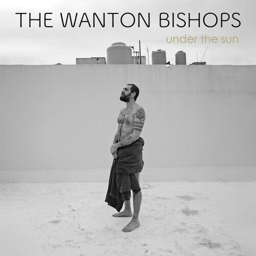 WANTON BISHOPS - UNDER THE SUN - RECORD