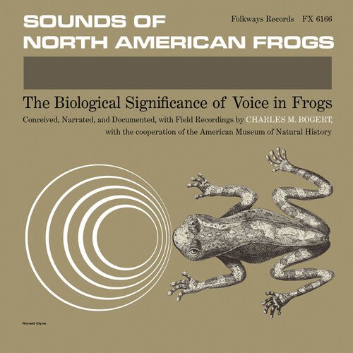 BOGERT,CHARLES M. - SOUNDS OF NORTH AMERICAN FROGS - RECORD