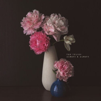 JULIES - ALWAYS AND ALWAYS - RECORD