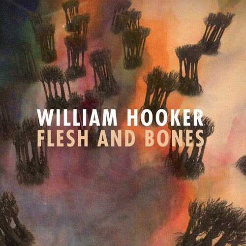 HOOKER,WILLIAM - FLESH AND BONES - RECORD