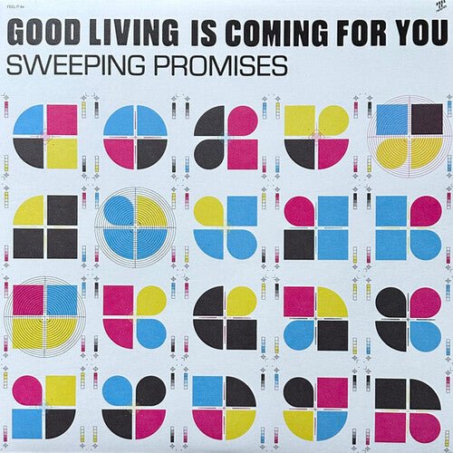 SWEEPING PROMISES - GOOD LIVING IS COMING FOR YOU - RECORD