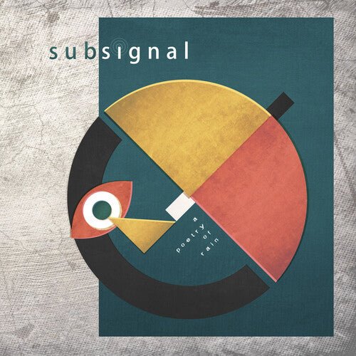 SUBSIGNAL - POETRY OF RAIN - RECORD