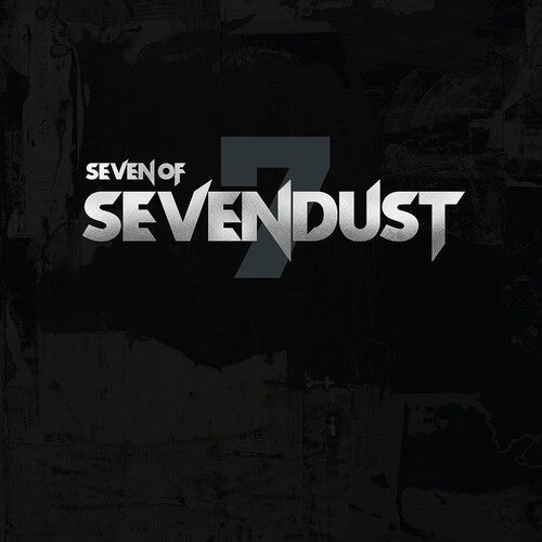 SEVENDUST - SEVEN OF SEVENDUST - RECORD