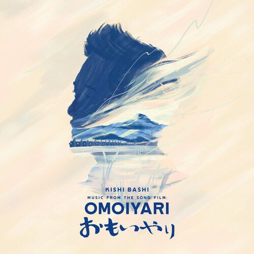 KISHI BASHI - MUSIC FROM THE SONG FILM: OMOIYARI - BLUE/SKY BLUE - RECORD