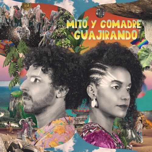 MITO Y COMADRE - GUAJIRANDO - RECORD