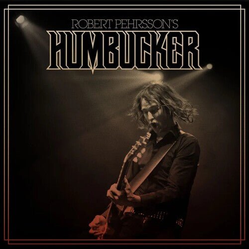 ROBERT PEHRSSON'S HUMBUCKER - ROBERT PEHRSSON'S HUMBUCKER - BROWN - RECORD
