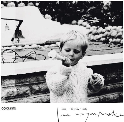COLOURING - LOVE TO YOU MATE - RECORD